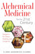 Alchemical Medicine for the 21st Century: Spagyrics for Detox Healing