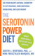 The Serotonin Power Diet