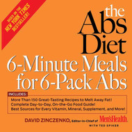 The Abs Diet 6-Minute Meals for 6-Pack Abs: More Than 150