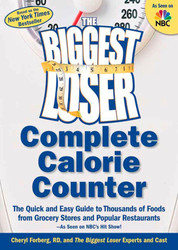 The Biggest Loser Complete Calorie Counter