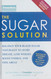 Prevention's The Sugar Solution (Exclusive Expanded Edition)