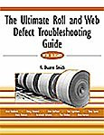 The Ultimate Roll and Web Defect Troubleshooting Guide