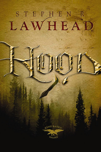 Hood (King Raven Trilogy)