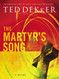 The Martyr's Song (The Martyr's Song Series Book 1)
