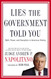 Lies the Government Told You: Myth Power and Deception in American
