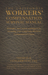 The California Workers' Compensation Survival Guide