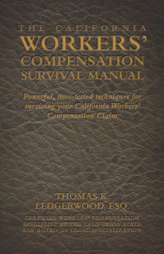 The California Workers' Compensation Survival Guide