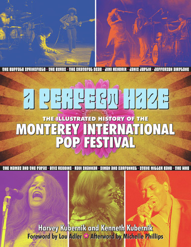 A Perfect Haze: The Illustrated History of the Monterey International