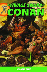 The Savage Sword Of Conan Volume 5