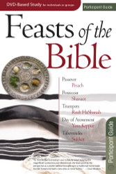 Feasts of the Bible Participant Guide (DVD Small Group)