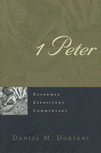 1 Peter (Reformed Expository Commentary)