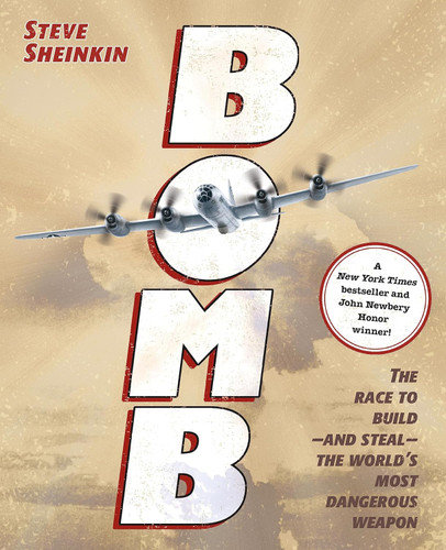 Bomb: The Race to Build and Steal the World's Most Dangerous Weapon
