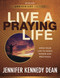 Live a Praying Life: Open Your Life to God's Power and Provision