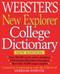 Webster's New Explorer College Dictionary