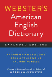 Webster's American English Dictionary Expanded Edition Newest Edition