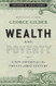 Wealth and Poverty: A New Edition for the Twenty-First Century