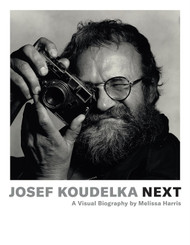 Josef Koudelka: Next: A Visual Biography by Melissa Harris