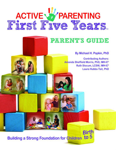 Active Parenting: First Five Years Parent's Guide