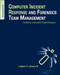 Computer Incident Response and Forensics Team Management: Conducting