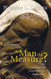 Is Man the Measure?: An Evaluation of Contemporary Humanism