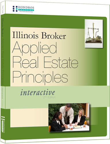 Illinois Broker Applied Real Estate Principles- INTERACTIVE