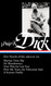 Philip K. Dick: Five Novels of the 1960s & 70s