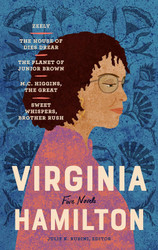 Virginia Hamilton: Five Novels