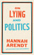 On Lying and Politics: A Library of America Special Publication