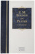 E.M. Bounds on Prayer