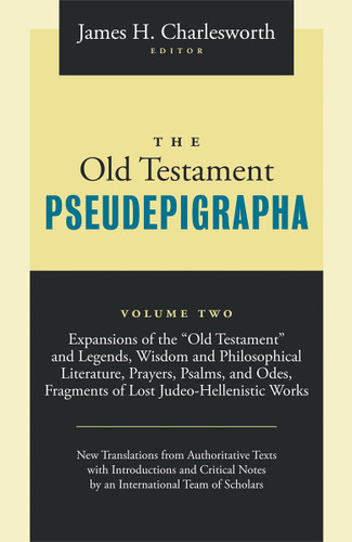 The Old Testament Pseudepigrapha Volume 2