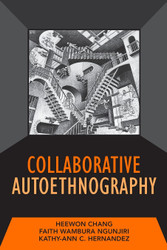 Collaborative Autoethnography (Developing Qualitative Inquiry)