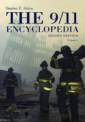 The 9/11 Encyclopedia [2 volumes]: 2 volumes
