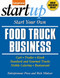 Start Your Own Food Truck Business