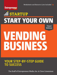 Start Your Own Vending Business: Your Step-By-Step Guide to Success