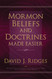 Mormon Beliefs and Doctrines Made Easier