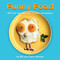 Funny Food: 365 Fun Healthy Silly Creative Breakfasts