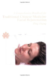 A Comprehensive Handbook for Traditional Chinese Medicine Facial