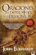 Oraciones que derrotan a los demonios / Prayers that Rout Demons