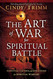 The Art of War for Spiritual Battle: Essential Tactics and Strategies
