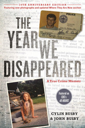 The Year We Disappeared: A Father - Daughter Memoir