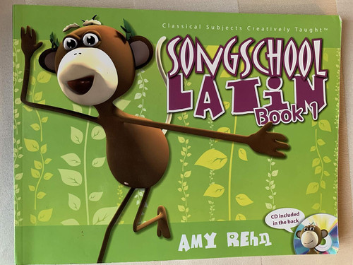 Song School Latin: Book 1 (English and Latin Edition)