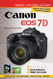 Magic Lantern Guides: Canon EOS 7D