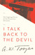 I Talk Back to the Devil: The Fighting Fervor of the Victorious