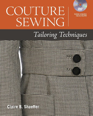 Couture Sewing: Tailoring Techniques