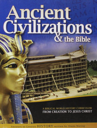 Ancient Civilizations & the Bible: From Creation to Jesus Christ