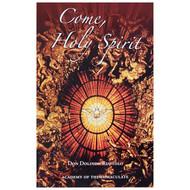 Come Holy Spirit