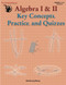 Algebra I & II Key Concepts Practice and Quizzes Workbook