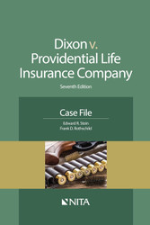 Dixon v. Providential Life Insurance Company: Case File (NITA)