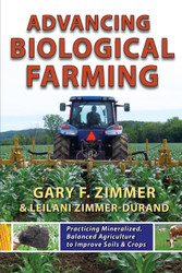 Advancing Biological Farming: Practicing Mineralized Balanced