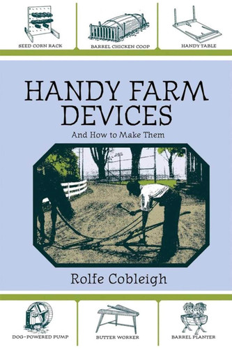 Handy Farm Devices and How to Make Them